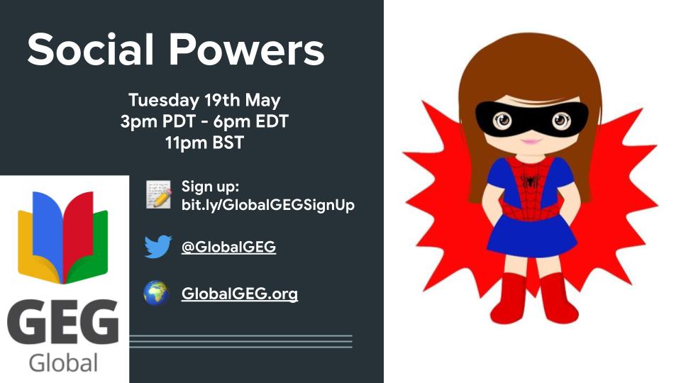Join <a href="/_marymanzano/">Mary Manzano</a> and <a href="/globalgeg/">Global GEG</a> tomorrow to see how you can turn your Social Media into a super power! 

Sign up bit.ly/GlobalGEGSignUp

#edtech #ditchbook #tlap #ETCoaches  #hacklearning #GSuiteEdu #GoogleEDU #celebratED  #globalgeg