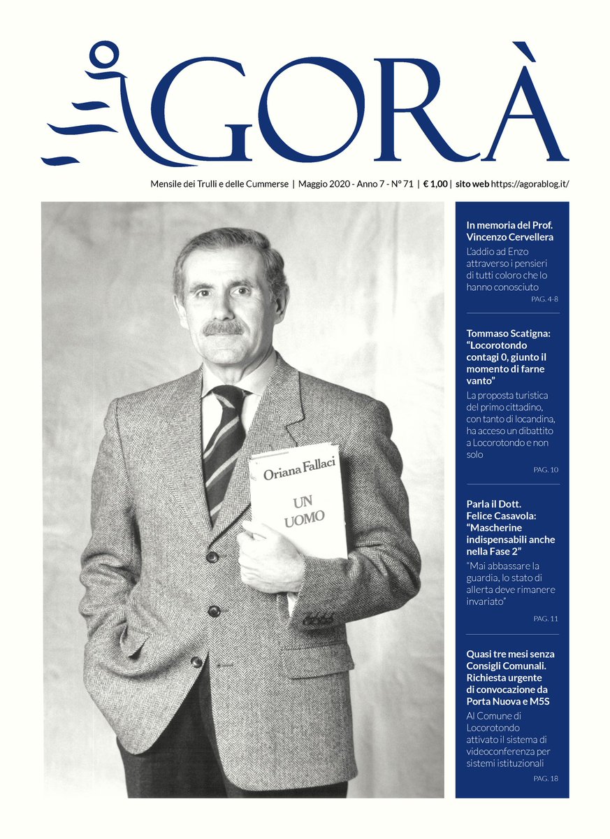 AgoraBlog2's tweet photo. Il numero di Maggio 2020 è disponibile in tutte le edicole di Locorotondo , la Libreria L’Approdo e Mina Cartoleria. Un numero speciale dedicato al prof. Vincenzo Cervellera, venuto a mancare il 5 maggio scorso.#locorotondo #agorà #maggio2020 #enzocervellera #valleditria #puglia https://t.co/oVCLADDaVC