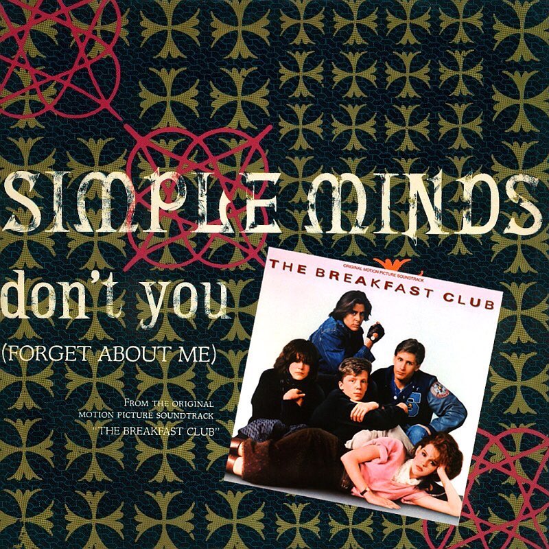 Retronewsnow On May 18 1985 Don T You Forget About Me By Simple Minds Reached 1 On The Billboard Hot 100