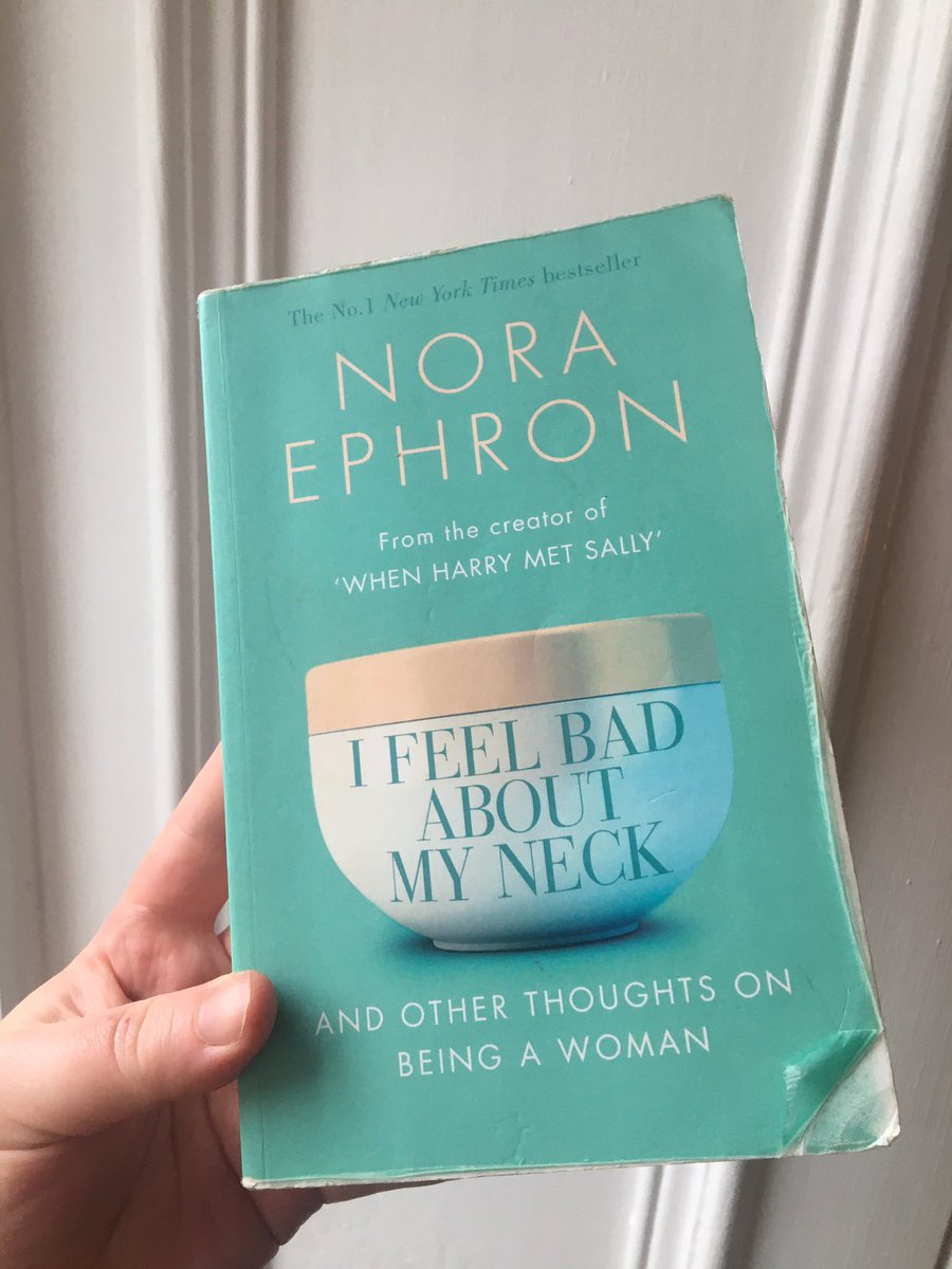 22. I FEEL BAD ABOUT MY NECK - NORA EPHRON. Charming, kind and gentle essays on ageing. My attention span is v poor at the moment so I like reading essays in little bursts.