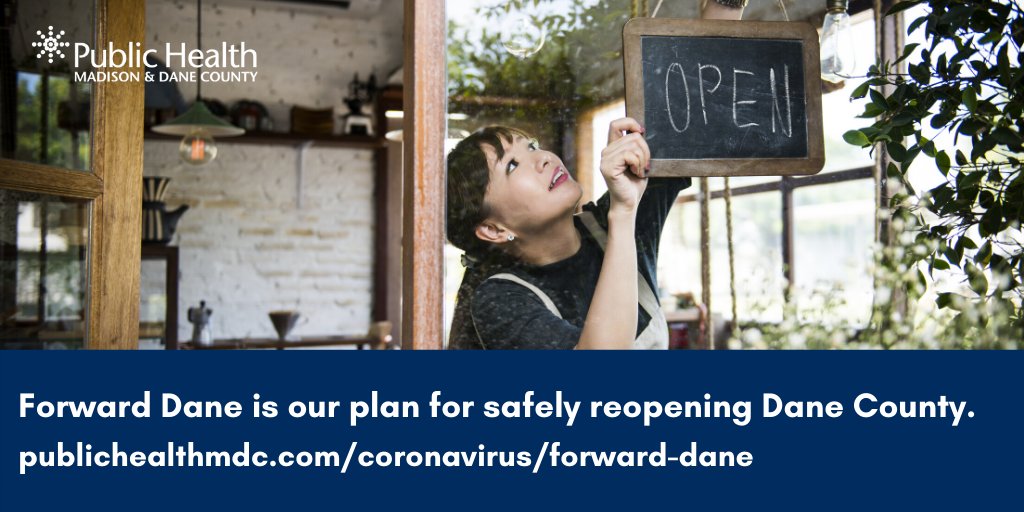PublicHealthMDC's tweet photo. Today, we’re releasing Forward Dane, a plan for the phased reopening of Dane County. Forward Dane includes metrics we will use to guide our gradual reopening of Dane County and lays out what requirements will be in place during each reopening phase. https://t.co/tgxQfo0RgY