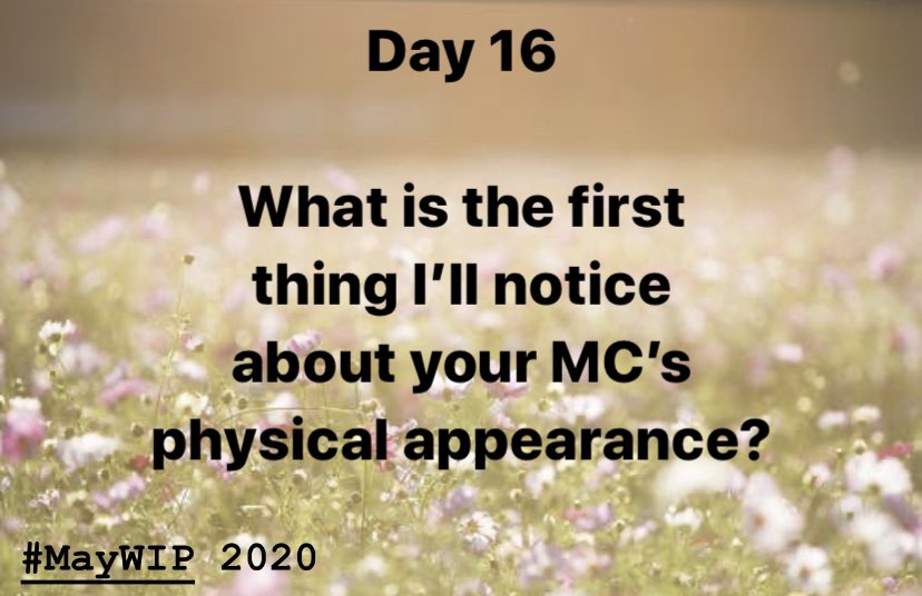 Izzy0322's tweet photo. Guys!! I’m so sorry that a crazy weekend got in the way of #MsyWIP!! But we are back, if a little behind! Day 26: when I meet your protagonist, what is the first thing about their physical appearance that I will notice? https://t.co/0bRFwTKf3U