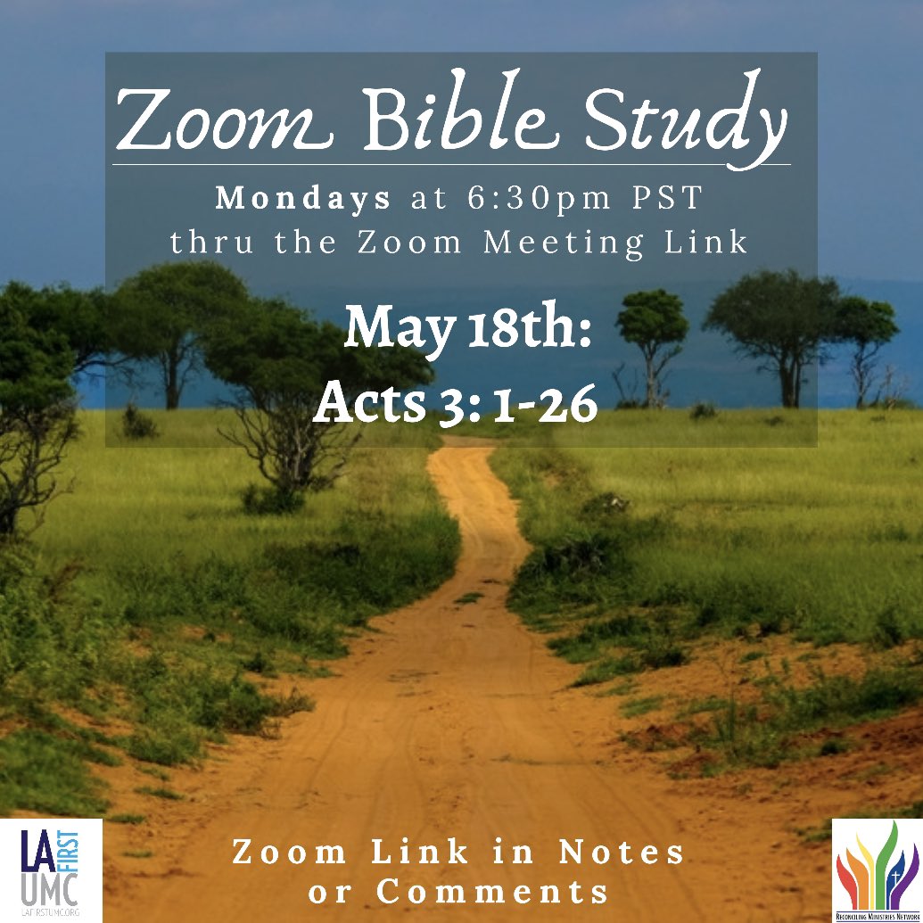 LAFirstUMC's tweet photo. Today at 6:30pm PST Zoom Bible Study continues.
We will be studying Acts 3:1-26 https://t.co/ygE83uZquz Zoom Link: https://t.co/oF2vM36kMP Please email Mandy or text 213-458-1128 for password.
#zoombiblestudy #resistharm #streamingliberalchurch
#streamingsocialjusticechurch https://t.co/bDLaTUBy7o