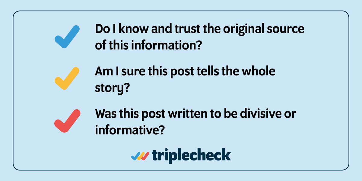 tripl3check's tweet photo. Are you sharing misinformation online? Follow these checks to verify content:  
✅Do I trust the original source? 
✅Am I sure this post shares the whole story? 
✅Was this post written to be divisive?

#triplecheck 

https://t.co/QpLbSijtQ6 https://t.co/VJCgRBkqyK