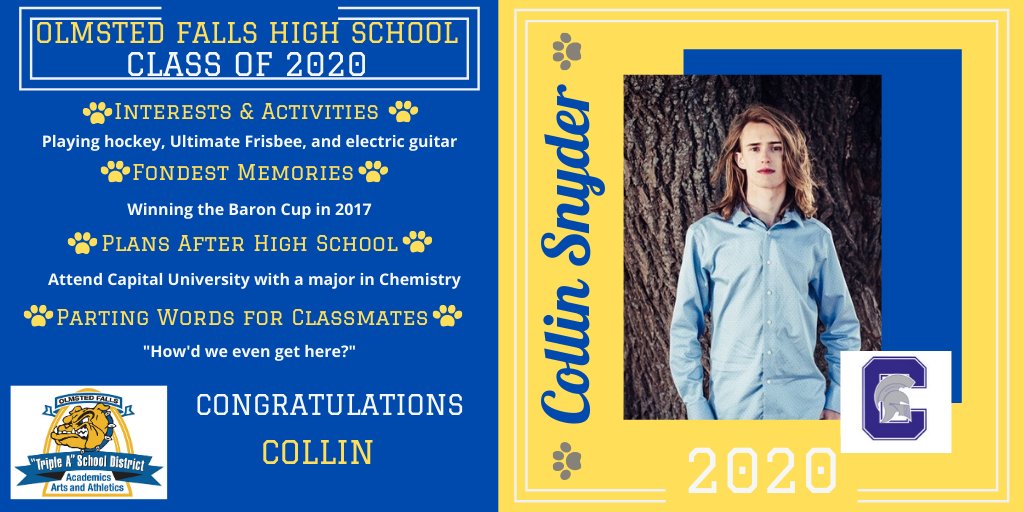 ofhsbulldogs's tweet photo. Senior Spotlight: Congratulations Collin Snyder, a graduating senior from the Olmsted Falls HS Class of 2020. We're proud of you! Good luck! Watch for more spotlights every day in May! @OFCSDistrict @OFHSLeoSpagnola @fallsclass2020 #OFClassof2020 #TheBulldogWay https://t.co/R5KgSYMiiM