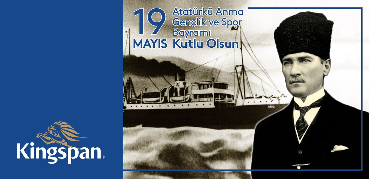 KingspanIP_MENA's tweet photo. #19Mayıs Atatürk’ü Anma, Gençlik ve Spor Bayramımız kutlu olsun. https://t.co/yUHLUn5Eca