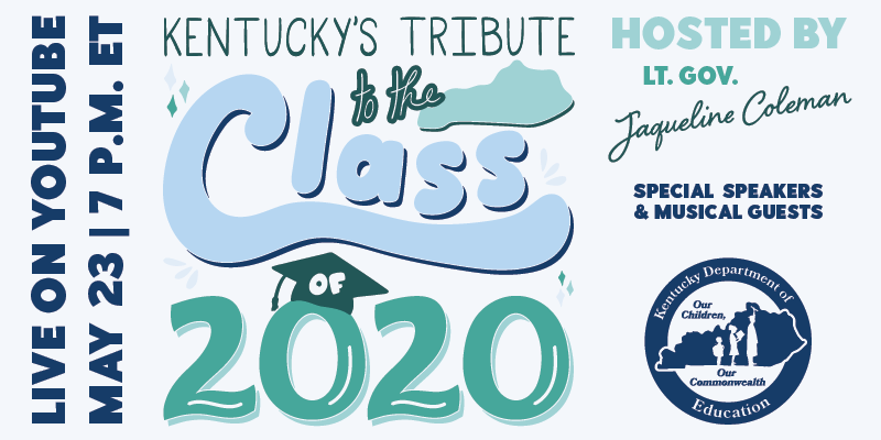 🗓️: Mark Your Calendar! ‘Kentucky’s Tribute to Class of 2020’ will be streamed on our YouTube channel this Saturday, May 23 at 7pm ET. Hour-long special features guest speakers, musical performances &amp; over 1,000 photos of our seniors!🎓 More details: bit.ly/KYTribute2020 #KyEd