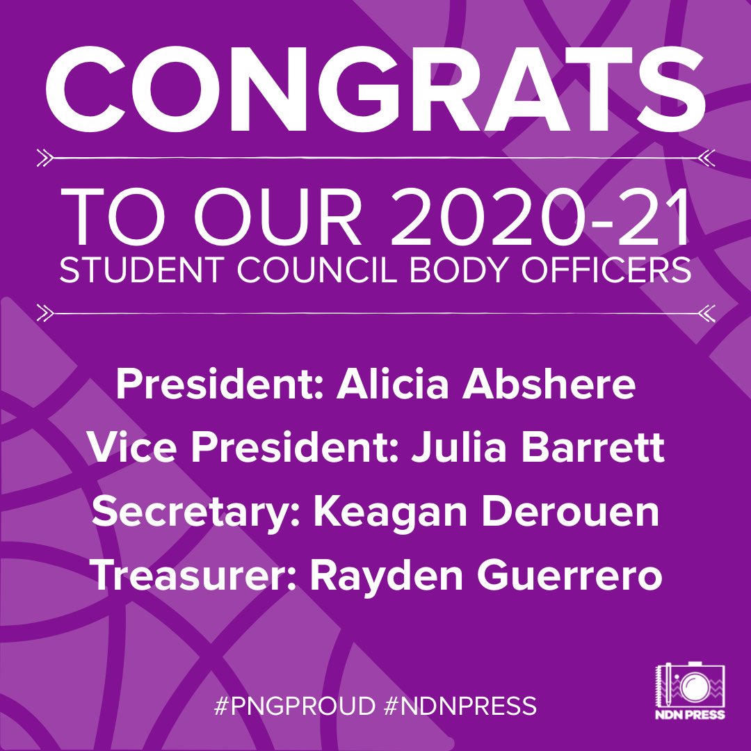 CONGRATS TO OUR 2020-21 STUDENT COUNCIL BODY OFFICERS!! 💜💜💜💜💜

#PNGproud #NDNPress