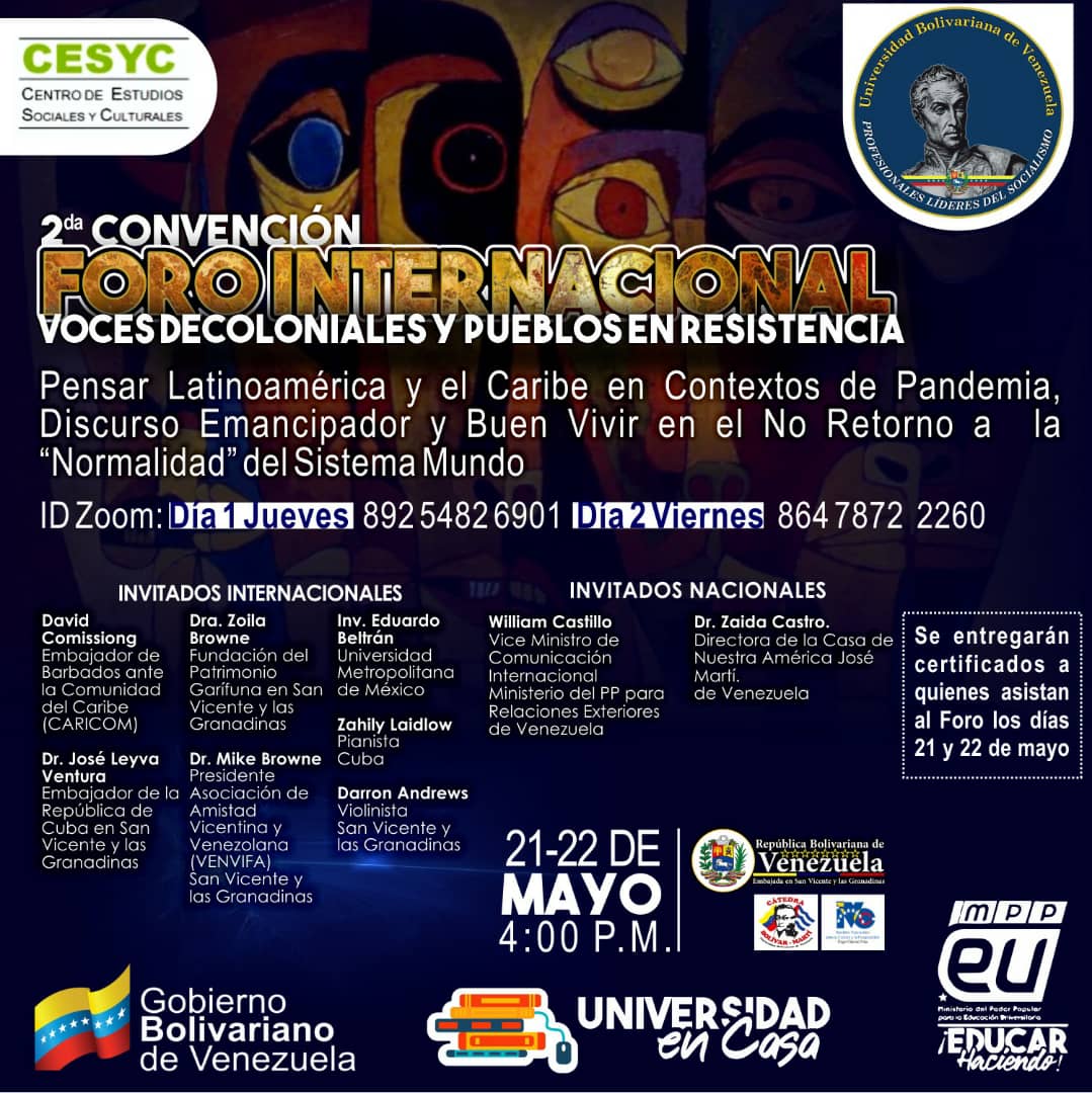 UBVCaciqueMara's tweet photo. EJE CACIQUE MARA - NOTICIAS: UBV realizará Foro Internacional Voces Descoloniales y Pueblos en Resistencia https://t.co/oWbhFuHYDU @GBZuliaUnivers1 @Temistocles4F https://t.co/VhC49xIuy8