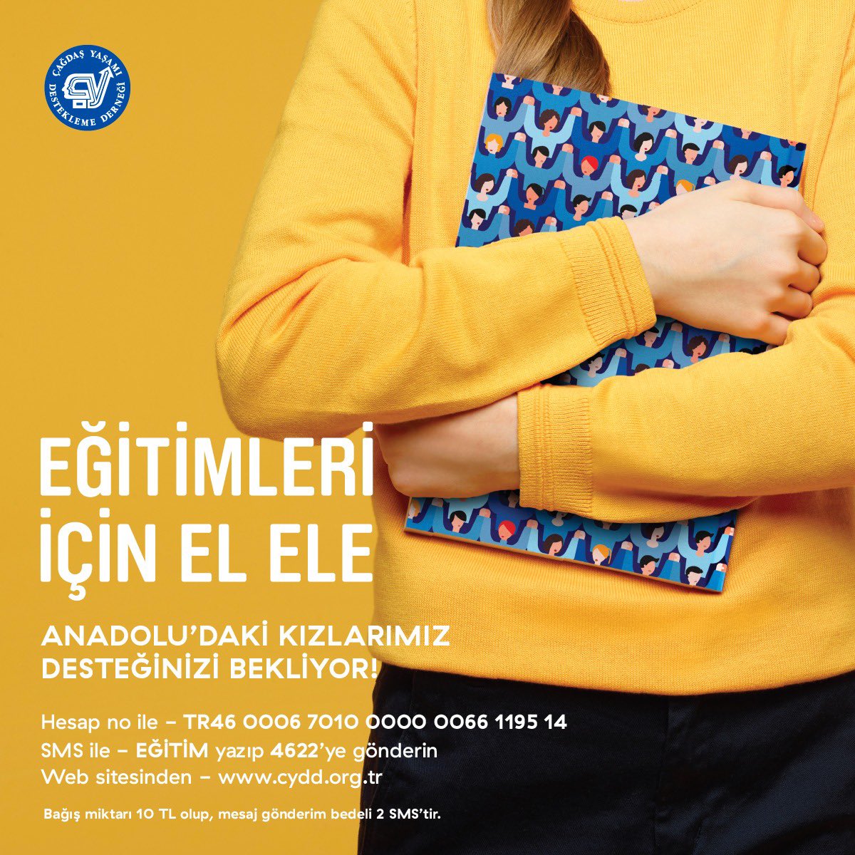 CagdasYasamDD's tweet photo. Anadolu’daki Kızlarımız Desteğinizi Bekliyor!

Tüm operatörlerden EGİTİM  yazıp 4622'ye göndererek 10 TL değerinde bağış yapabilir bir öğrencimizin eğitim giderine katkıda bulunabilirsiniz.
Gelin, bu bayram da eğitimleri için el ele verelim.

#TürkanSaylan #EğitimYaz4622yeyolla https://t.co/3DcyxIVz99