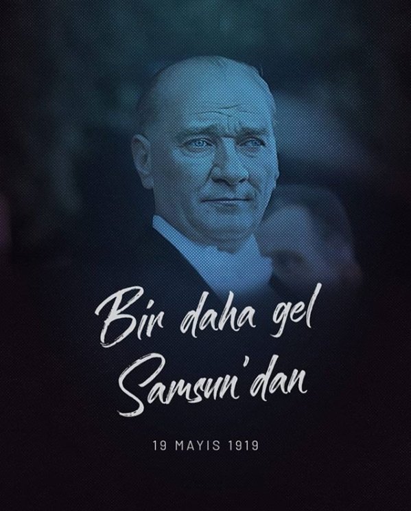 #YerGökDinlesin #19MayısGenclikveSporBayramı #MustafaKemalAtatürk