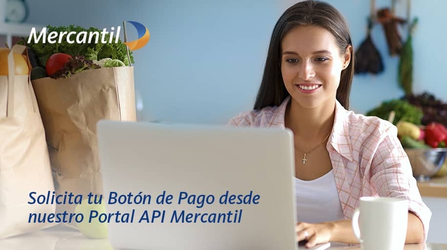 MercantilBanco's tweet photo. #ClientesMercantil Ya está disponible en el #PortalDeAPIs nuestro #BotónDePago. Un punto de venta virtual con el que puede pagar productos y servicios desde la página web o aplicación móvil de la empresa. https://t.co/2bFjn26xll