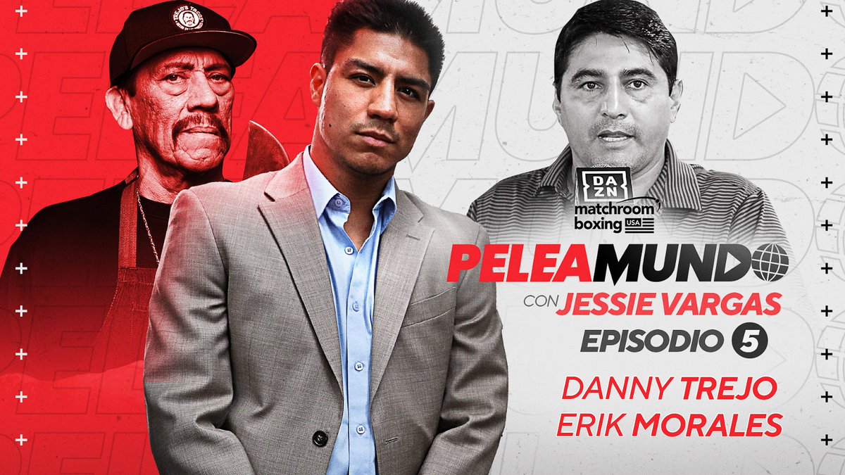 MatchroomBoxing's tweet photo. 🆕 𝘿𝙧𝙤𝙥𝙨 𝙩𝙤𝙢𝙤𝙧𝙧𝙤𝙬 🌎 #Peleamundo

Hollywood legend Danny Trejo and four-division World ruler Erik Morales join @jessievargas_ on the show! 🎙

🎬 @officialDannyT 
🥊 @terrible100 https://t.co/rcKzhHnBJC