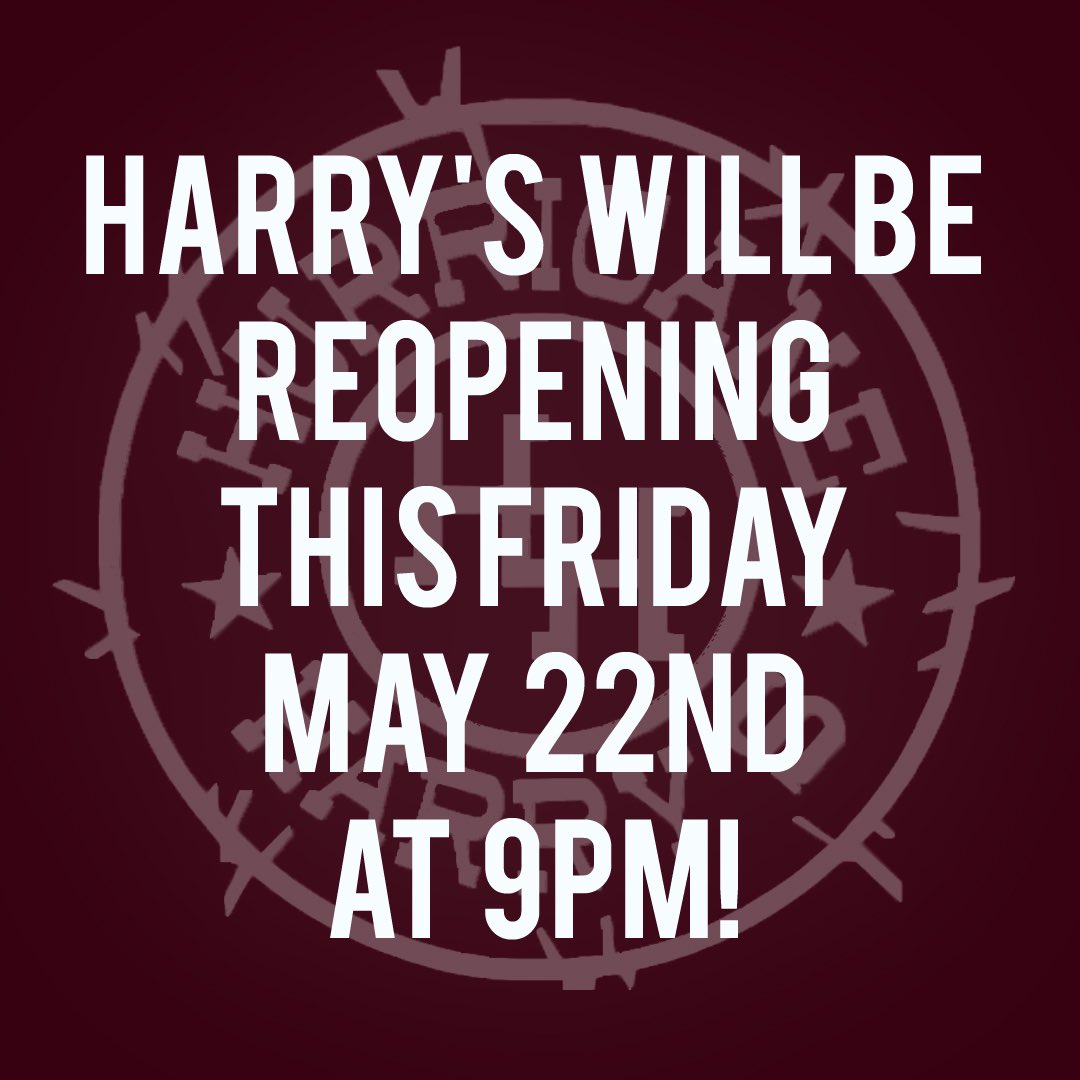 HarrysBCS's tweet photo. Excited To Announce We’ll Be Reopening Our Doors Fri May 22nd @ 9pm! We’ll Be Limited To 25% Capacity. We’ll Be Following Recomended State Protocols &amp; Have Instaled Hand Sanitizer Stations Throughout The Bar For Your Use. Can't Wait To See Everyone Again! We Missed You! https://t.co/VGRDsq3aHa