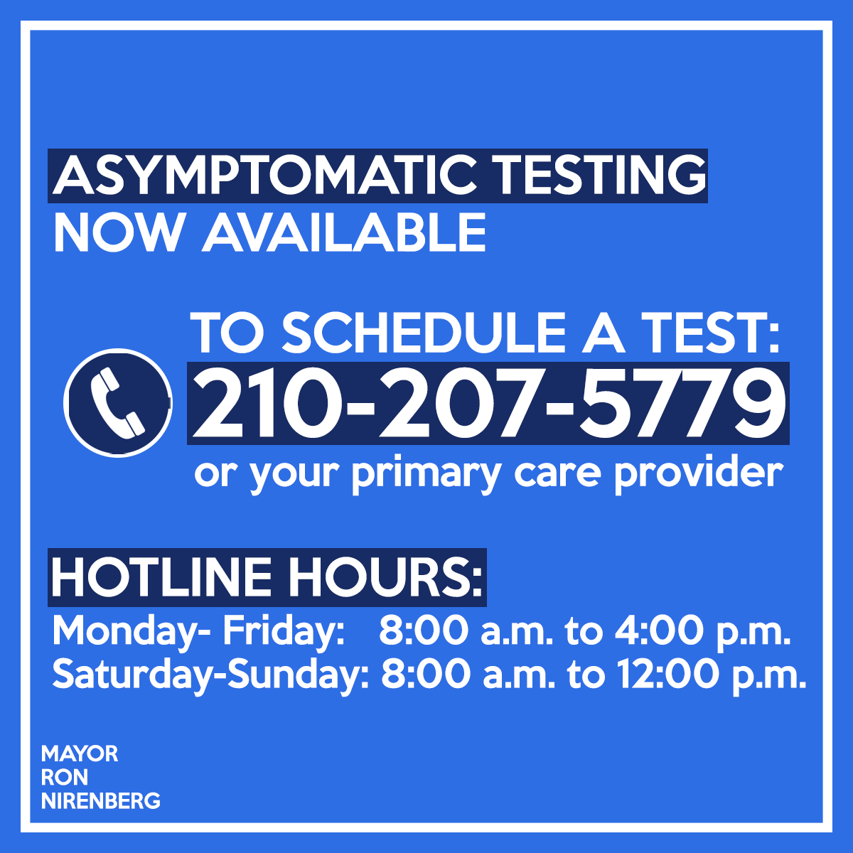 ASYMPTOMATIC TESTING @SAMetroHealth has announced the expansion of COVID-19 testing to asymptomatic individuals.Call our hotline at 210-207-5779 to schedule a test.Monday- Friday:  8:00 a.m. to 4:00 p.m. Saturday-Sunday: 8:00 a.m. to 12:00 p.m.5/11