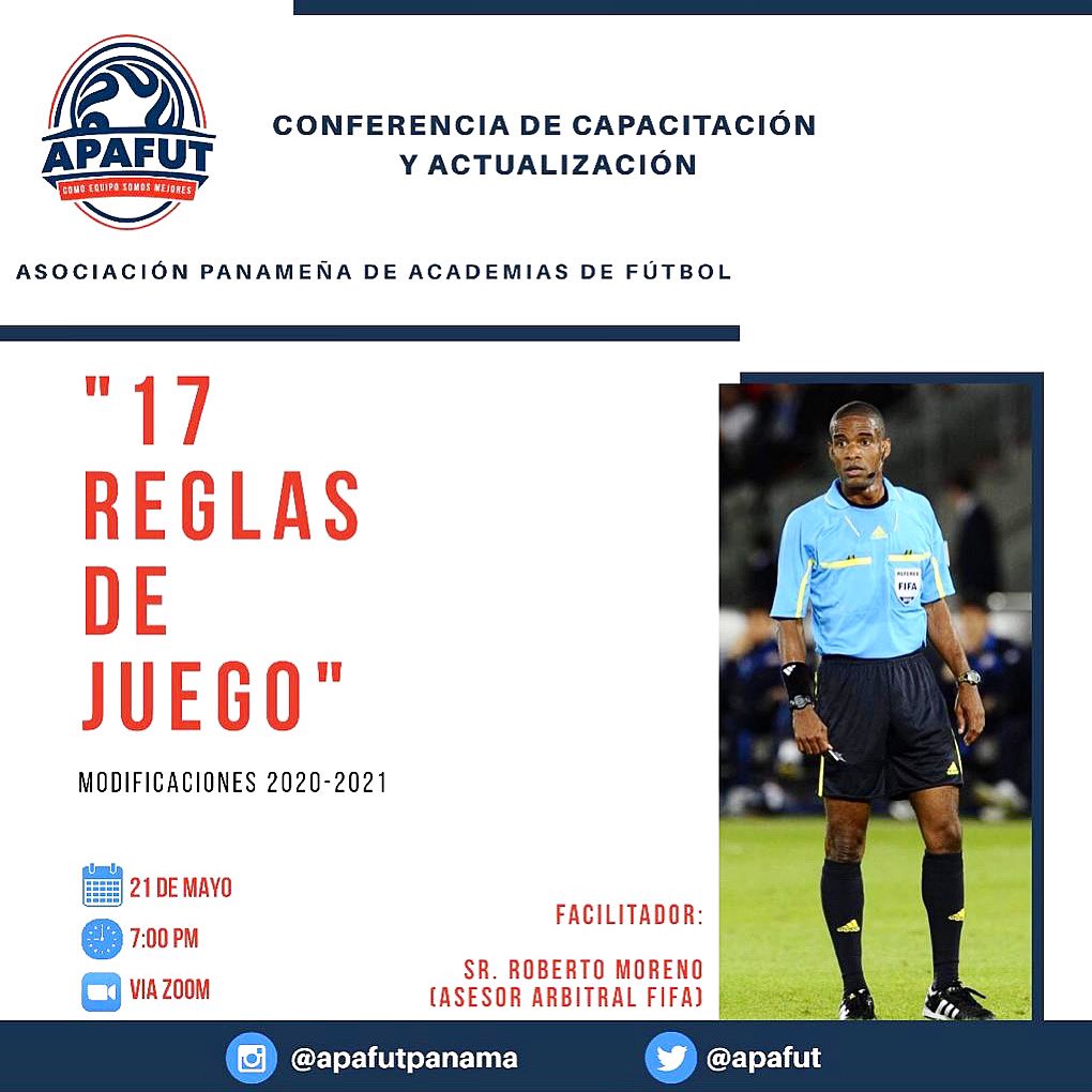 apafut's tweet photo. TE INVITAMOS! Este próximo Jueves 21 de Mayo a la 1era Conferencia de Capacitación y Actualización para nuestros agremiados. Dictado Roberto Moreno, quien nos ilustrará sobre las Reglas de Juego IFAB y sus modificaciones para la temporada 20-21 https://t.co/Nmkl9nhvUp