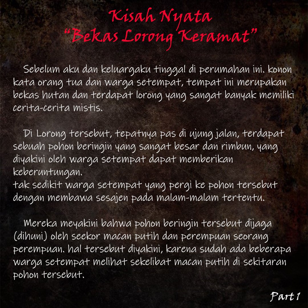 Creepyblack2's tweet photo. Kisah nyata
"Bekas Lorong Keramat"
Ditunggu part selanjutnya ya sobat creepyblack2 πΉππ£
.
.
.
#horrorgram #horror #ceritahorror #horrorstory #ceritamisteri #dunialain #creepy #darkart #nessiejudge #ewinghd #ceritamistis #hantuindonesia https://t.co/awhJnOfUmU