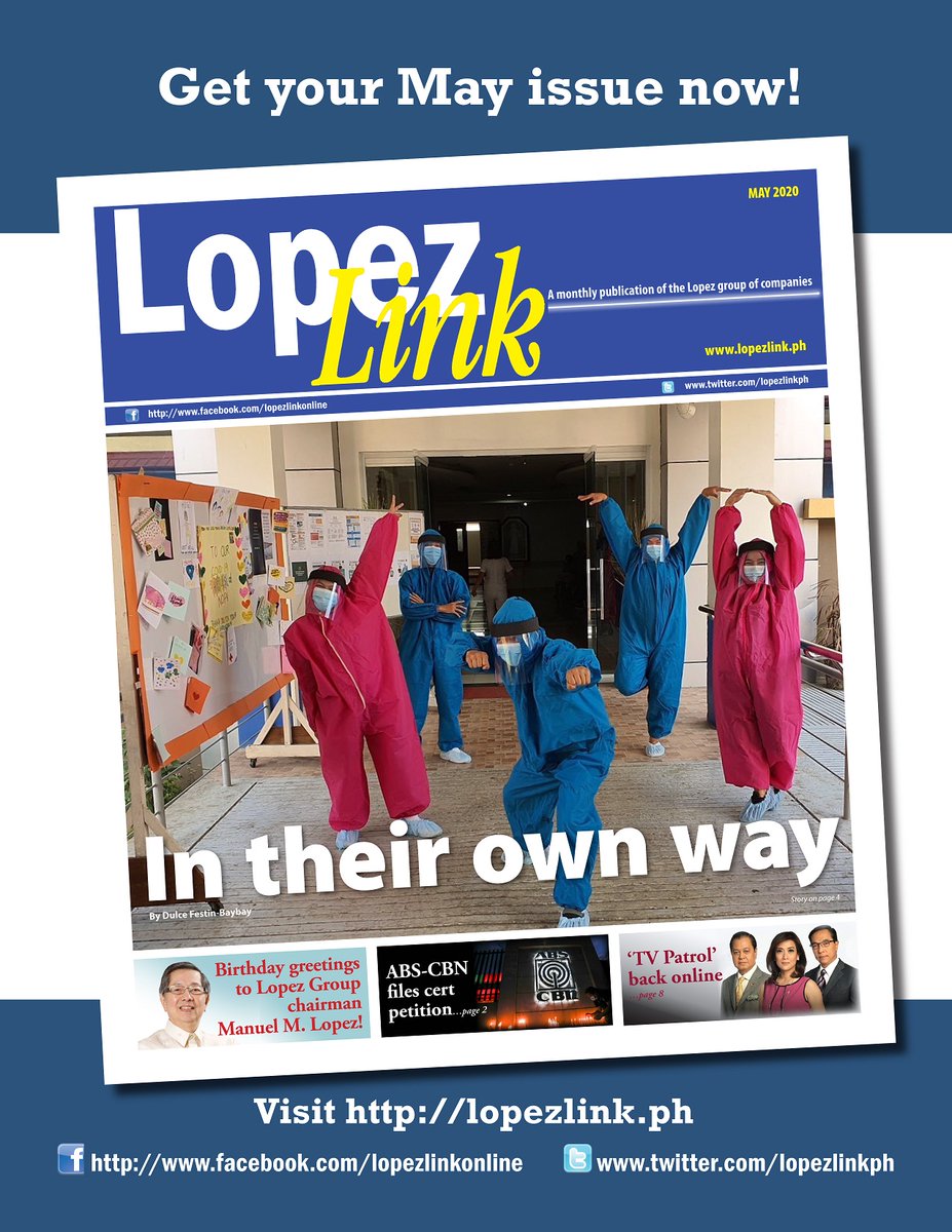 lopezlinkph's tweet photo. 📣 The May 2020 issue of LopezLink is out! Download your digital copy from https://t.co/HQR9gUnBvR 

#LopezLink #LopezGroup #Kapamilya #LopezValues #newsletter #covid19 https://t.co/g0rX0xevut
