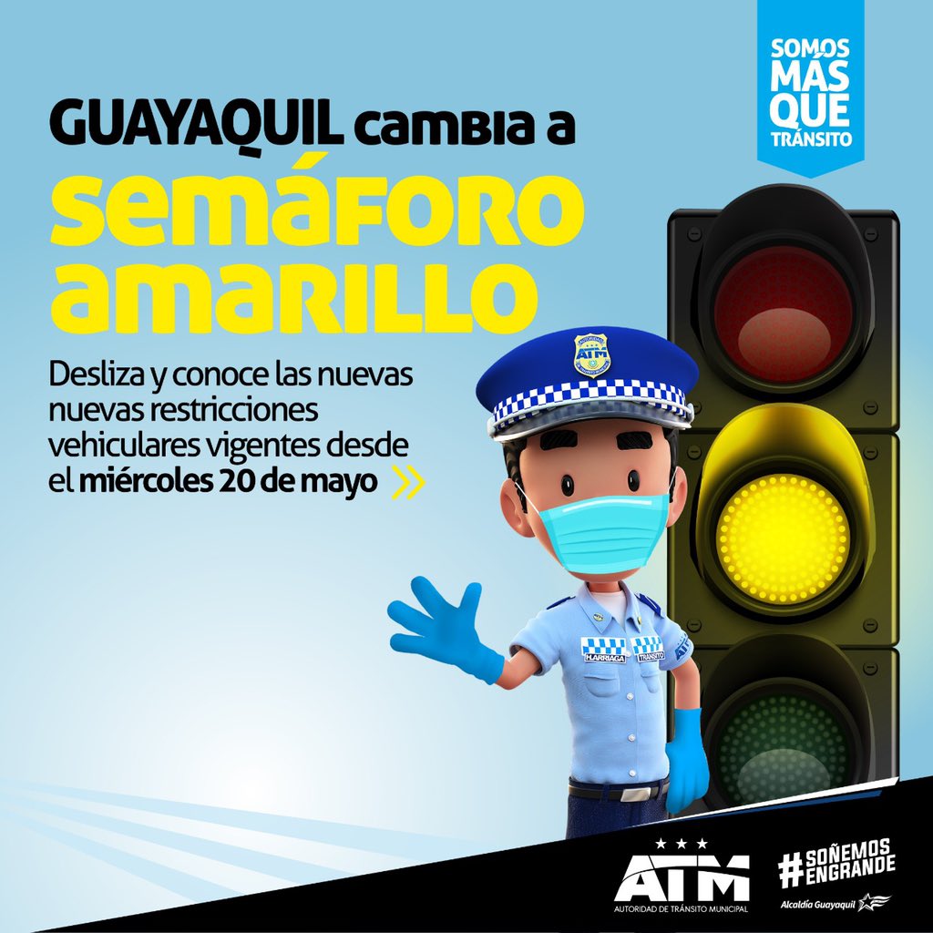 ATMGuayaquil's tweet photo. Guayaquil cambia a semáforo amarillo, por decisión del COE Cantonal 🟡⁣
Conoce aquí ⬇️ las nuevas restricciones de circulación que entran en vigencia desde miércoles 20 de mayo.⁣
⁣
Respetar las nuevas disposiciones es responsabilidad de todos. https://t.co/zOuEA4E0Q4