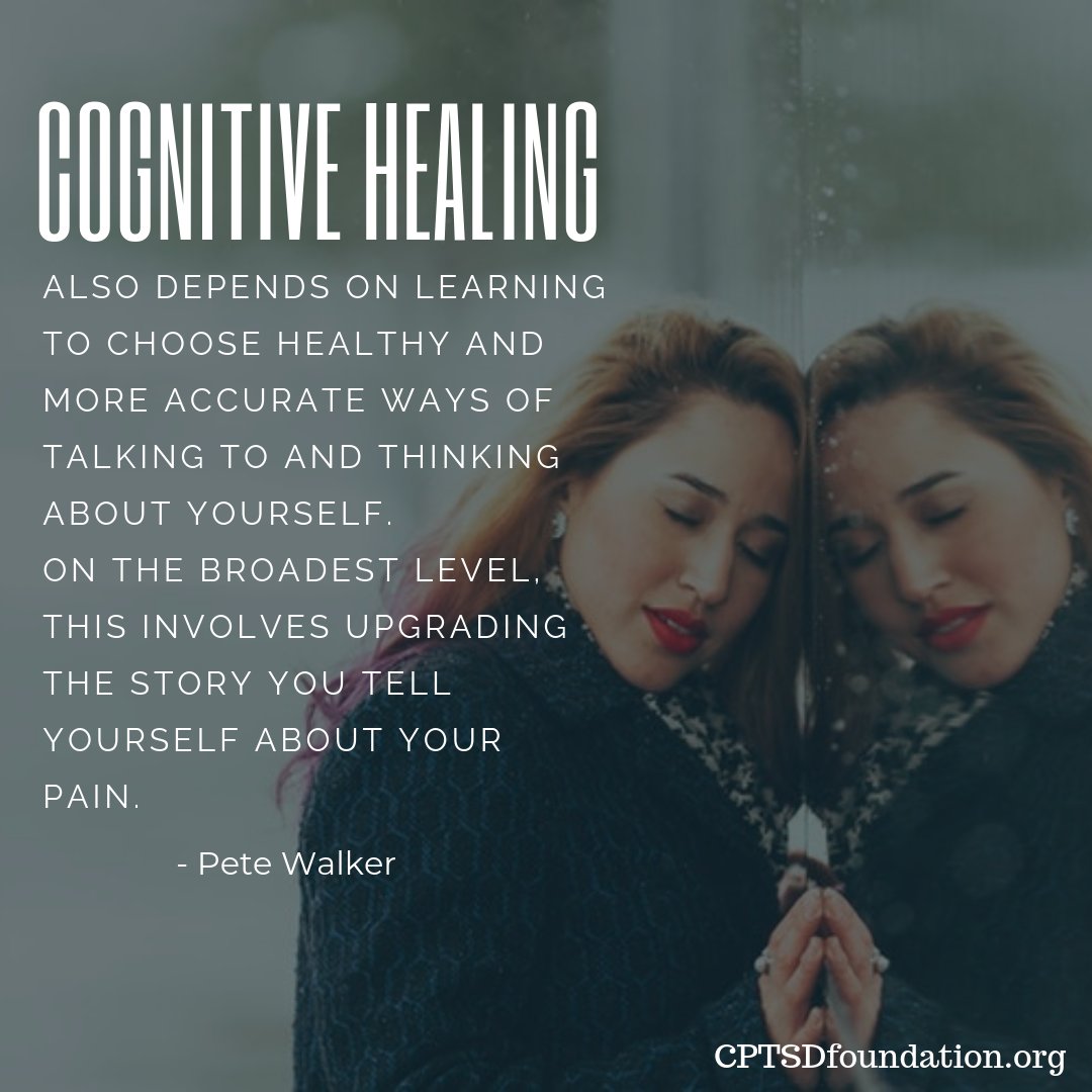 cptsdfoundation's tweet photo. Cognitive healing also depends on learning to choose healthy and more accurate ways of talking to and thinking about yourself. On the broadest level, this involves upgrading the story you tell yourself about your pain. - #GentleReminder #RecoveryIsPossible #CPTSD #YouAreEnough https://t.co/SZBmxIdLpr