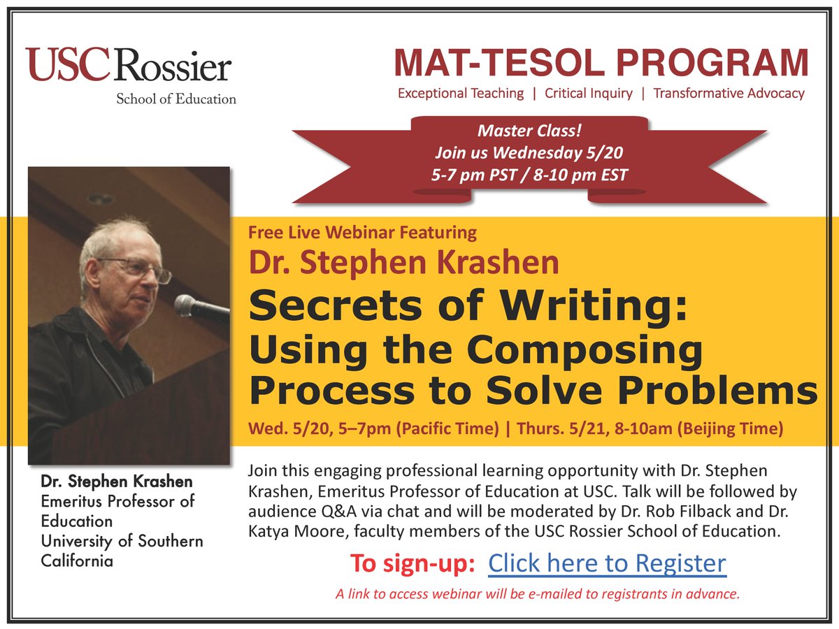RobFilback's tweet image. Master Class w/ Dr. Stephen Krashen! Join us this Wed 5/20 5-7pm PST Register here: rossieronline.usc.edu/admissions/eve…