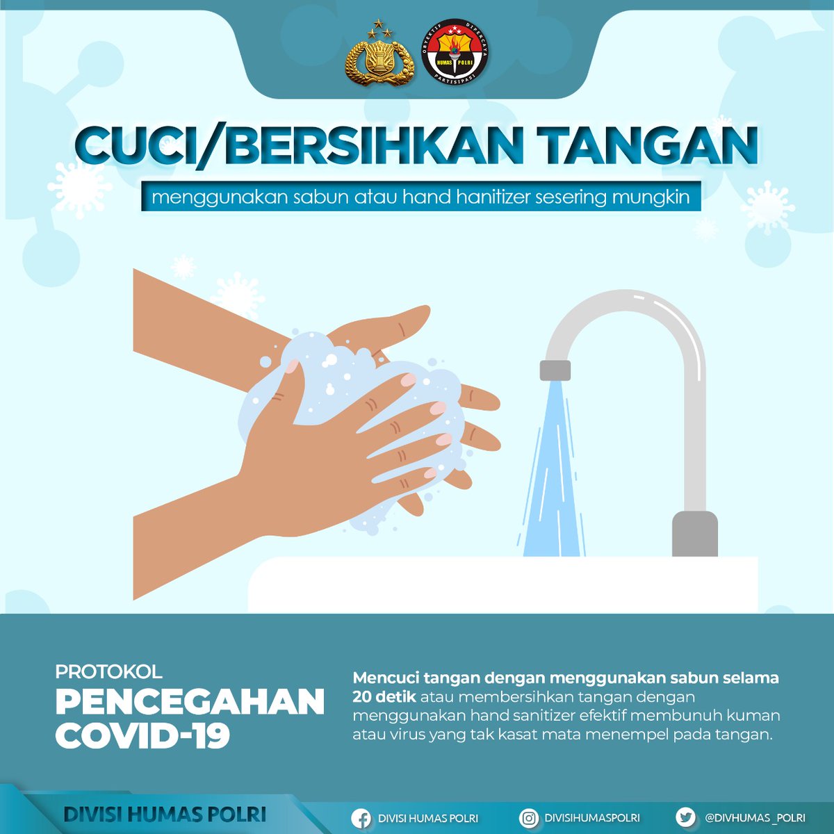 PolresBanjar's tweet photo. PROTOKOL PENCEGAHAN COVID-19
Cuci/bersihkan tangan menggunakan sabun atau hand hanitizer sesering mungkin

#PatuhiProtokolCovid19 https://t.co/2JSrTewUUr