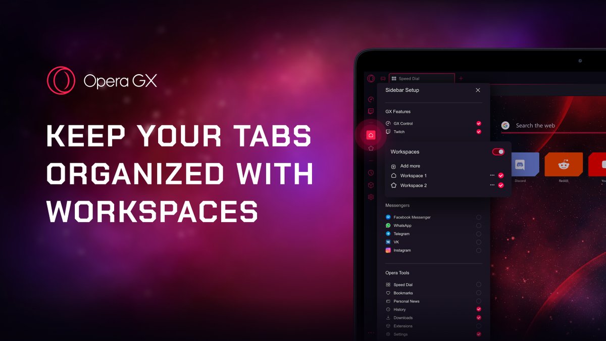 Opera Opera Gx Now Has Integrated Workspaces In The Sidebar Tidy Up Your Browsing By Customizing Them With Different Icons Names And Keep Your Tabs Organized Which Workspaces Will
