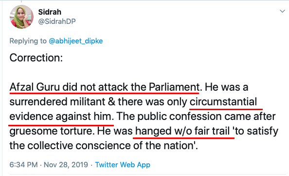 She is very vocal on the topic of Afzal Guru. Sidrah loves to play judge-and-jury & thinks Afzal Guru was framed because he was a & #39;Kashmiri& #39; and a & #39;Muslim& #39;. Sidrah feels it& #39;s a & #39;travesty of justice& #39; and & #39;blot on democracy& #39;. Irony since Sidrah doesn& #39;t believe India is a democracy.