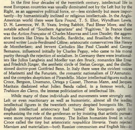 4/ Bell tracked a major shift in western intellectual life, between a prewar period, when there was a strong conservative (and fascist) element among the intellectuals, to their discrediting post-1945. Conservatives were now largely gone from respectable high culture.