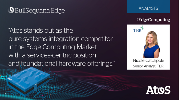 [#ANALYSTS] TBR’s analysts assess that “Atos stands out as the pure systems integration competitor in the edge computing market landscape”

Download <a href="/TBRinc/">TBR</a>’s analyst assessment of <a href="/Atos/">Atos</a>’ #edgecomputing capabilities:  okt.to/Fg9ysv   
#BullSequana #edge #AI #analytics