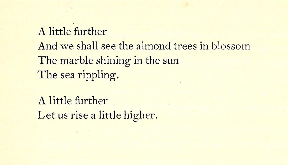 DorsetWriter's tweet photo. #GeorgeSeferis #BernardSpencer #NanosValaoritis #LawrenceDurrell #RexWarner #TheKingOfAsineAndOtherPoems1948
"A little further
And we shall see the almond trees in blossom
The marble shining in the sun
The sea rippling"
@DurrellSociety @CorfuArts @byron_society @ByronSociety https://t.co/pM1KopKC6G