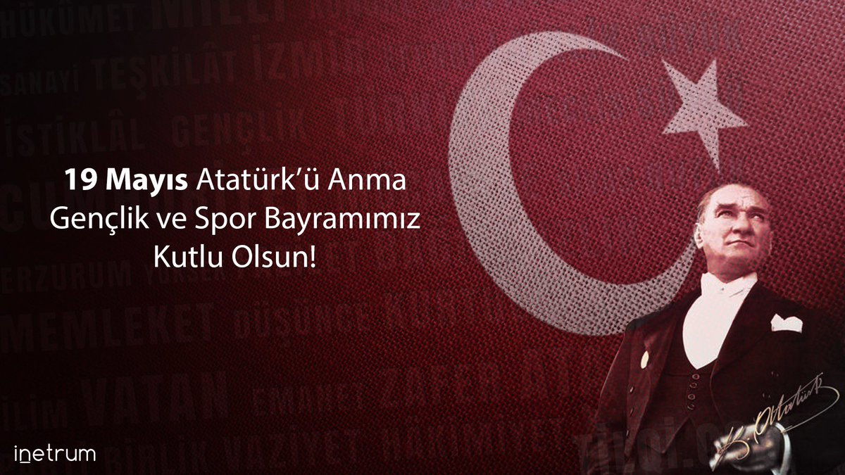 InetrumWeb's tweet photo. 19 Mayıs Atatürk’ü Anma, Gençlik ve Spor Bayramımız Kutlu Olsun 🇹🇷 https://t.co/bTdKtaeRJH