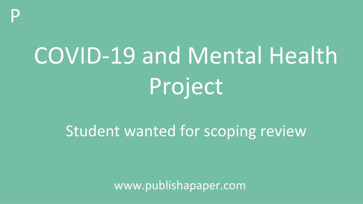 publishapaper's tweet photo. #student wanted for scoping review on #COVID19 and #mentalhealth #signup

https://t.co/siIHBufUzP https://t.co/1HPFIZv4nm