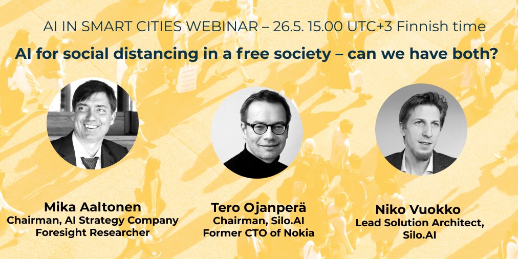 AMDSiloAI's tweet photo. AI in smart cities webinar next week on Tuesday May 26 at 3pm Finnish time / 2pm CET. Join us to discuss AI for physical distance detection and using these technologies in the post-COVID-19 world, together with @TeroOjanpera,  @nikovuokko  &amp; @AaltonenMika: https://t.co/QxIjt39uYv https://t.co/btnV4pjzeG
