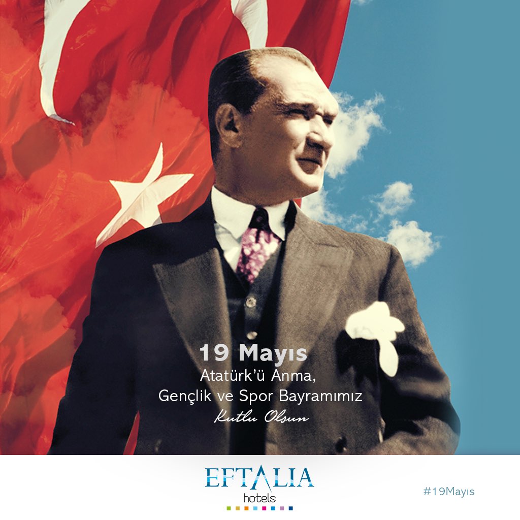 Milli mücadelimizin Kurtuluş Savaşı'nın başlangıcı 19 Mayıs 1919'un 101. yılında, Başkomutan Mustafa Kemal Atatürk ve silah arkadaşlarını saygı ve minnetle anıyoruz.. 
19 Mayıs Atatürk'ü Anma Gençlik ve Spor Bayramımız Kutlu Olsun..🇹🇷🇹🇷🇹🇷
#eftaliahotels #19Mayıs1919