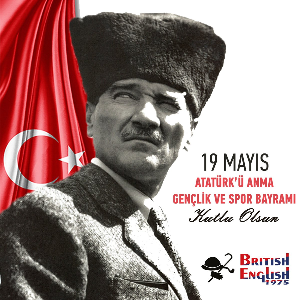 19 Mayıs Atatürk'ü Anma Gençlik ve Spor Bayramımız Kutlu Olsun.

#19Mayıs1919 #BritishEnglish