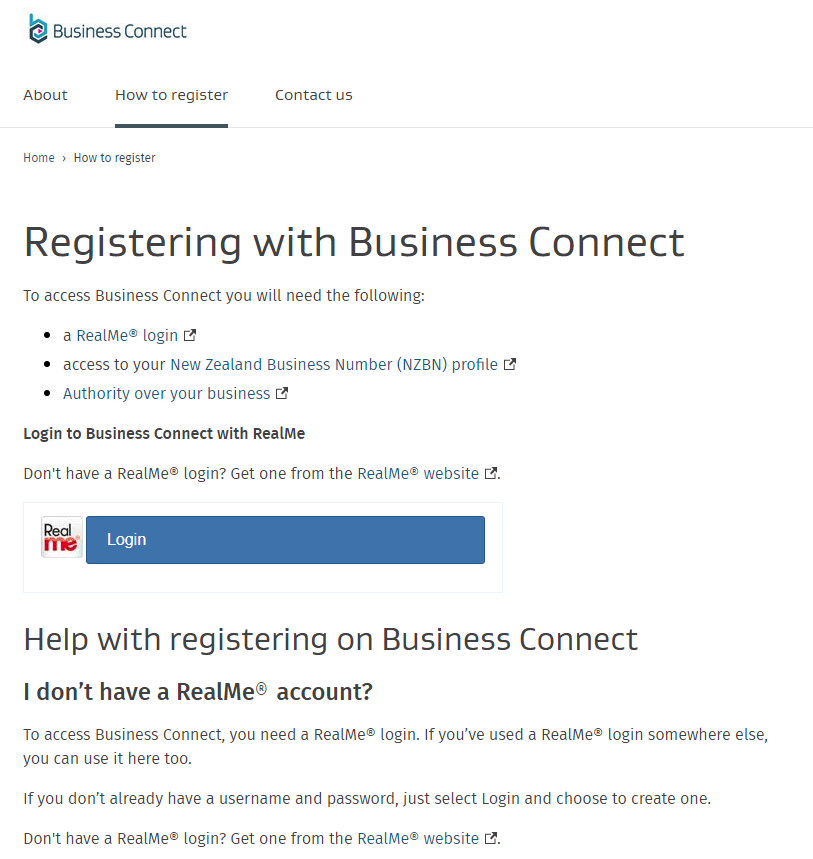 Now, I've never heard of Business Connect before, so lets try and register.Oh boy, I think these folk might rely on RealMe a bit...Luckily I have a RealMe account, but if I didn't it would be quite a process to get one before I could register with Business Connect.
