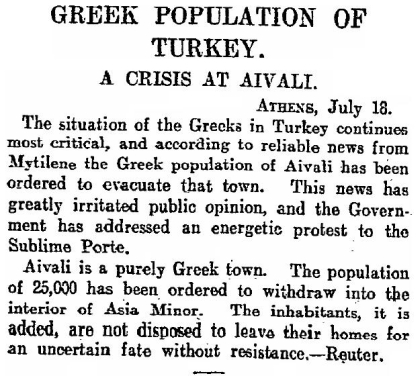 26) Newspaper published by The Scotsman on 20 July 1915 entitled, "Greek Population of Turkey, A Crisis At Aivali.""Aivili is a purely Greek town. The population of 25,000 has been ordered to withdraw into the interior of Asia Minor." #PontosSoykırımıAnmaGünü