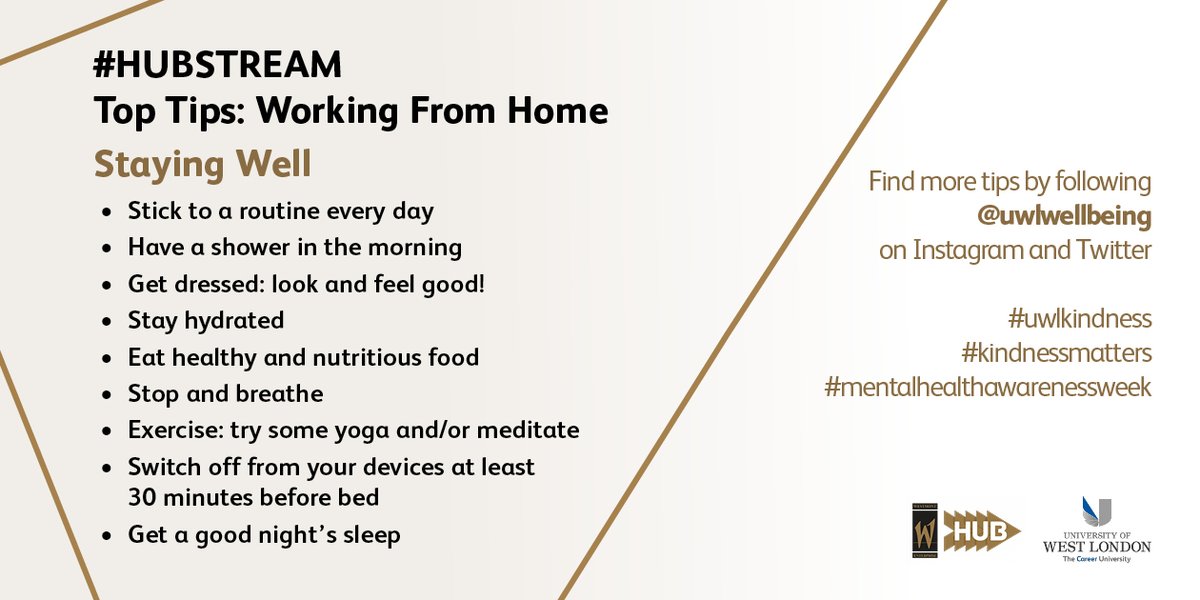 WestmontHub_UWL's tweet image. A series of #Hubstream Top Tips for Biz starting today. Today&apos;s Top Tips on #StayingWell whilst working from home.
Follow us on Instagram for more #Hubstream Top Tips in the coming weeks!
#MentalHealthAwarenessWeek #KindnessMatters #uwlkindness
 @UWLWellbeing @ExecDirWestmont