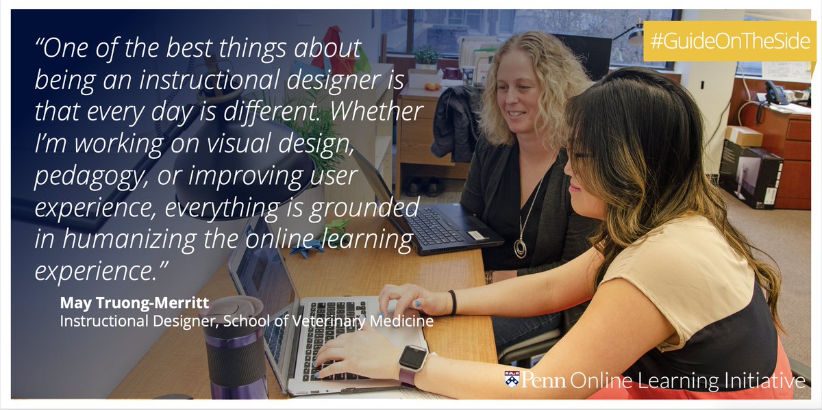 As an expert on #learning and #UserExperience design, May (@mayyteez), an Instructional Designer @PennVet, works to improve students' online learning experience alongside Professor Meghann Pierdon (@Papigve) #GuideOnTheSide #PennOnline