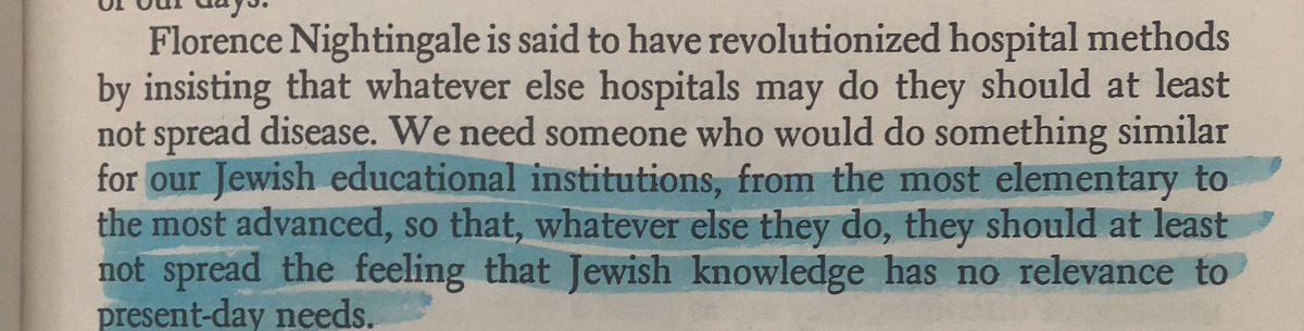 "...our Jewish educational institutions...whatever else they do, they should at least not spread the feeling that Jewish knowledge has no relevance to present-day needs."