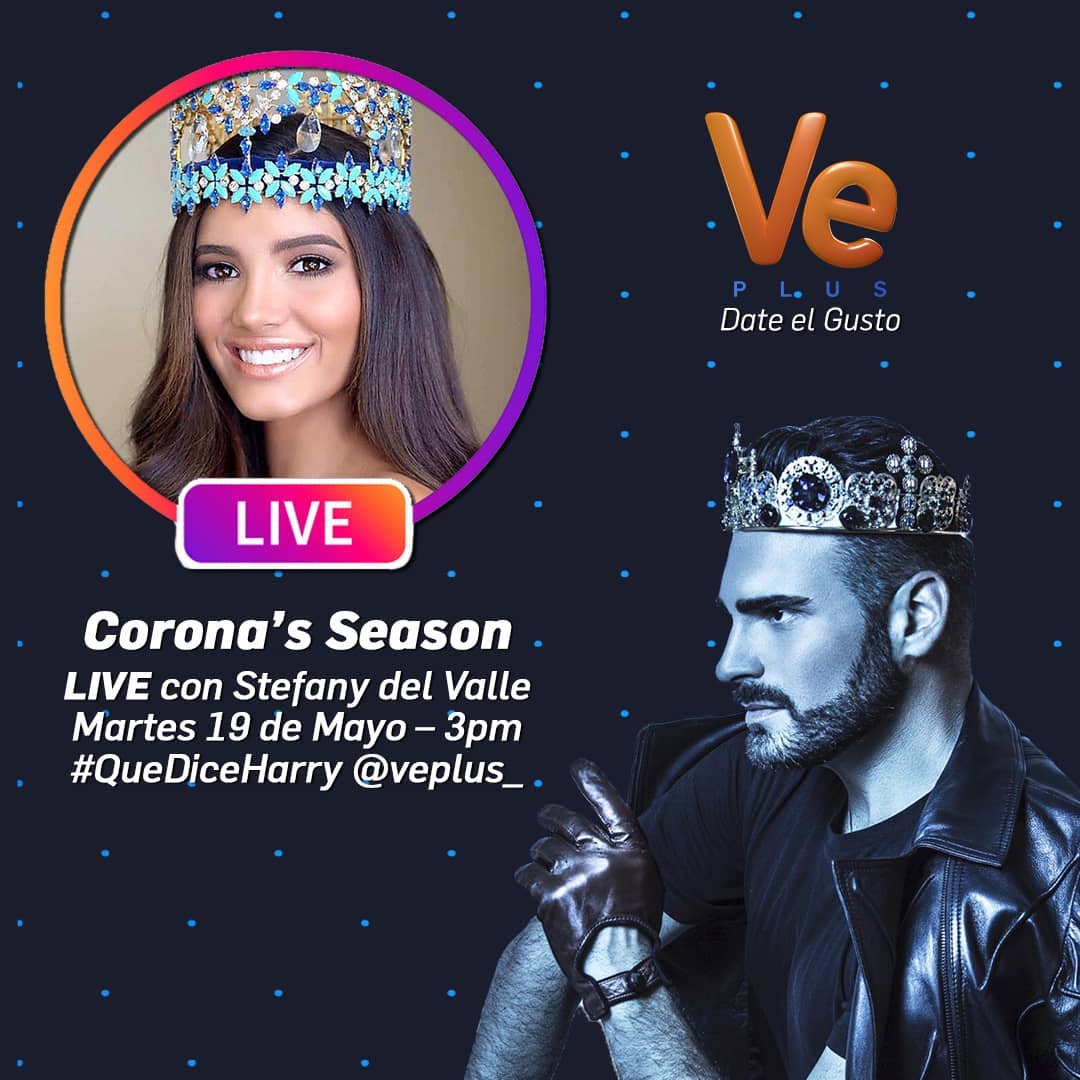VePlus_'s tweet photo. HOY a las 3:00 pm conéctate a través de nuestro LIVE junto a @HarryLevyA y #StephanieDelValle @stephdvd #MissWorld2016
.
#QuedateEnCasa y acompáñanos a las 3:00 pm #QueDiceHarry en "Corona's Season" 👑 por nuestro Instagram. https://t.co/VcUrUdnsbY