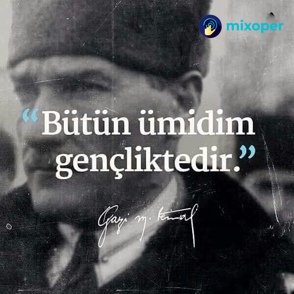 "All my hope is in the youth" M. Kemal Atatürk
19 May the Commemoration of Atatürk, Youth and Sports Day
#19MAYIS #yergokdinlesin 
#mixoperteam