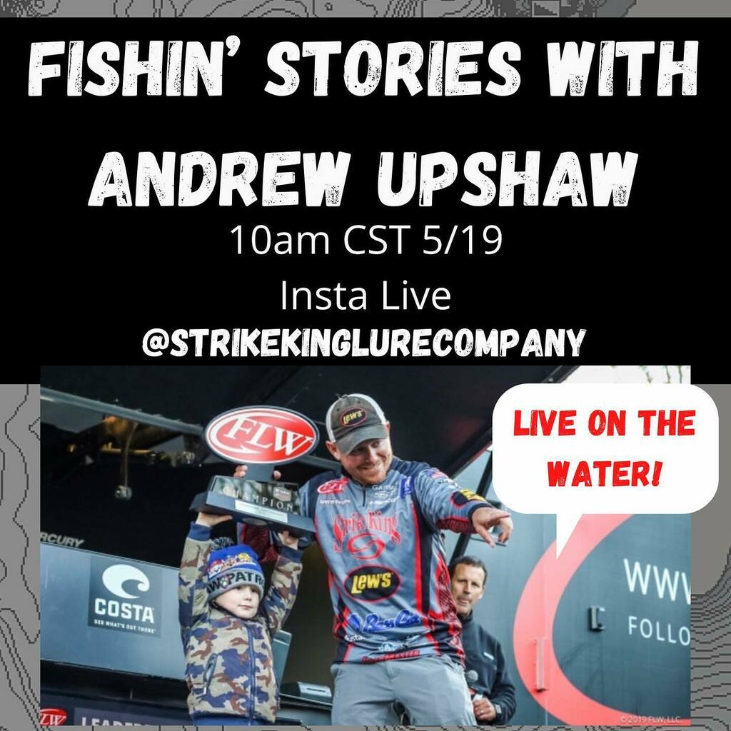 StrikeKingLures's tweet photo. Fishin’ Stories with Andrew Upshaw will be LIVE at 10am CST today on the water. Get your questions ready! #fishing #strikeking @aupshawfishing https://t.co/5T03yCq7Tf https://t.co/vksBNdXEQY