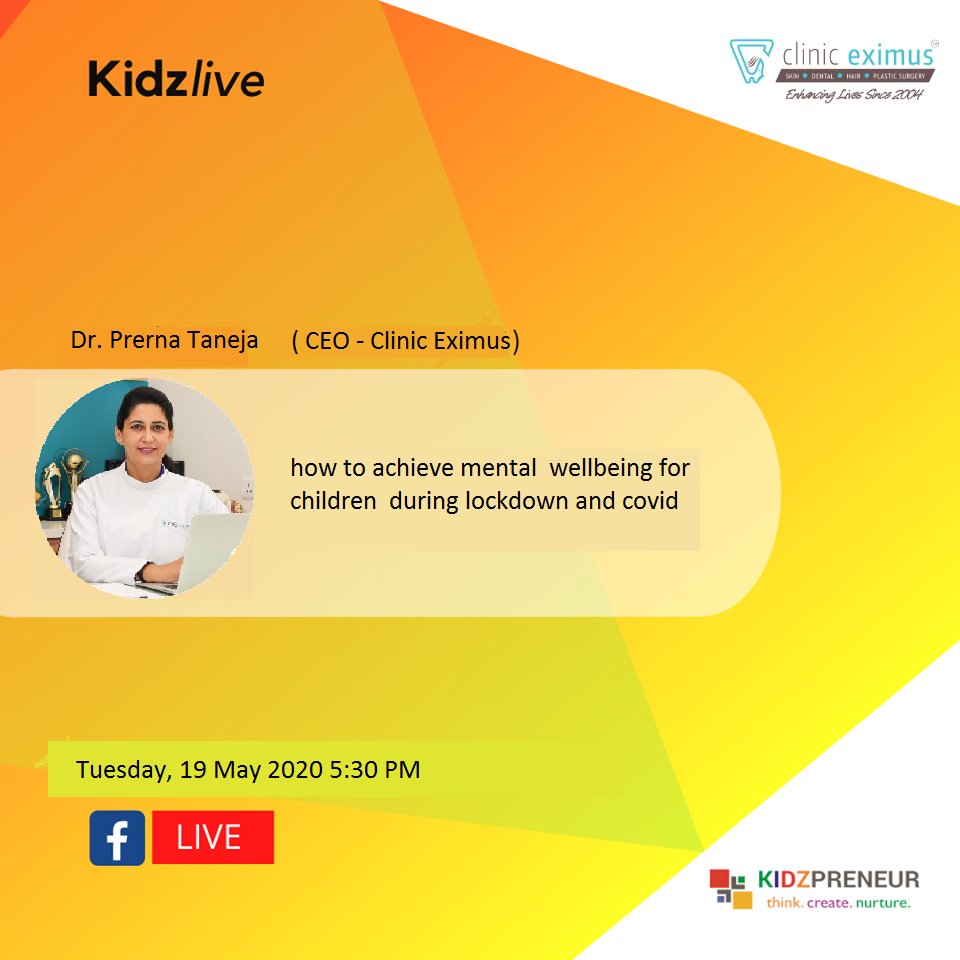 shishirmiglani's tweet photo. #Kidzlive in conversation with Dr Prerna Taneja CEO - Eximus Clinics
We talk about "How to achieve mental wellbeing for children during lockdown and covid" Live on Facebook today at 5:30 PM IST
#kidzpreneur #kidzlive #Innovation #entrepreneurship #Business #skillIndia #CIIYi https://t.co/yIenR15DdT
