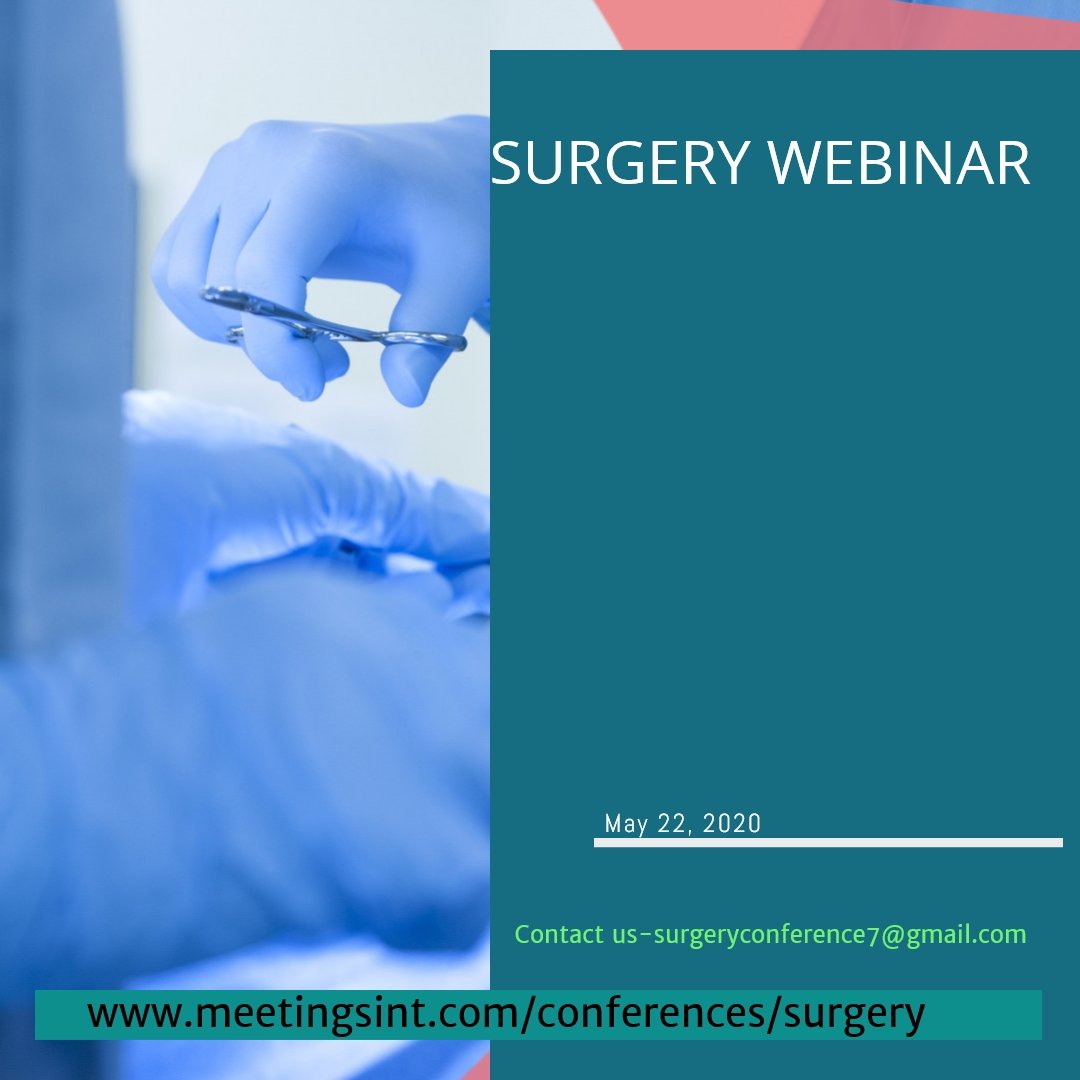 Surgeryevent's tweet photo. #Surgery webinar
May 22, 2020
Mail: surgeryconference7@gmail.com https://t.co/TEMfa0M7Ba