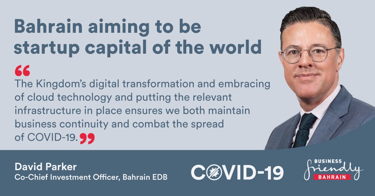 In a conversation with <a href="/tahawultech/">tahawultech.com</a>, our Co-Chief Investment Officer David Parker discusses #Bahrain’s digital-first response to #COVID19 to maintain business continuity and become a leading startup nation. Read more: bit.ly/2AJzRld