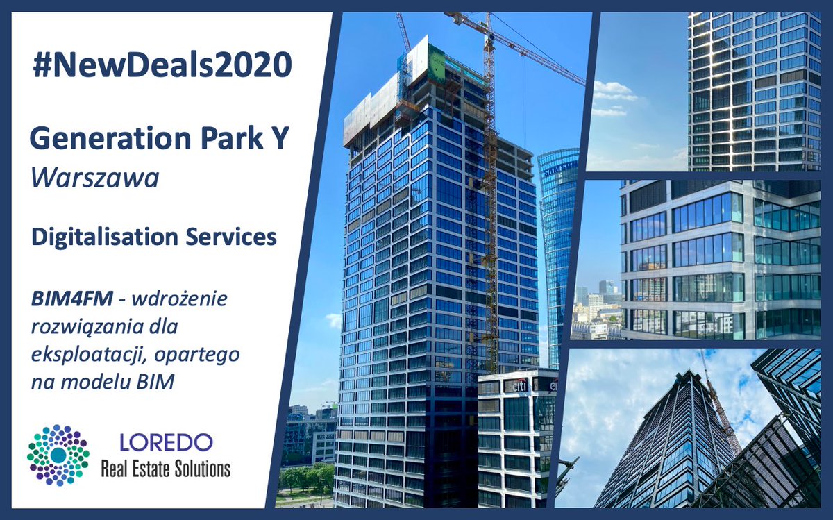 #LoredoRES #NewDeals2020 #3 - #GenerationPark Y #Skanska #Warsaw. #BIM4FM concept implementation 👍💪🏢 #goodnews