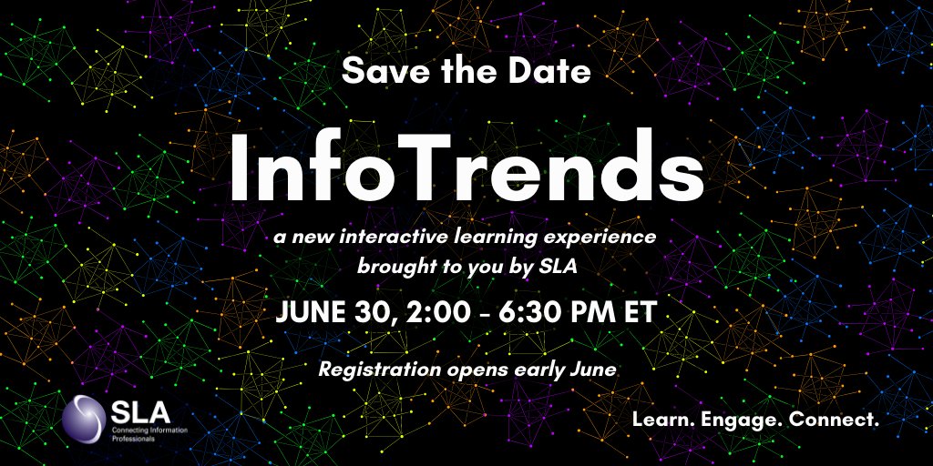 SLAhq's tweet photo. Join fellow #librarians and #infopros on Tuesday, June 30, for #InfoTrends, for a half-day interactive virtual event on information and technology trends.
Learn More: https://t.co/Z9QNRS63dC

#SLA #SLAers #InfoPros #SLA2020 #VirtualEvent #TechTrends #InfoTrends  #DrivingForward https://t.co/oLDoRBQ1kz