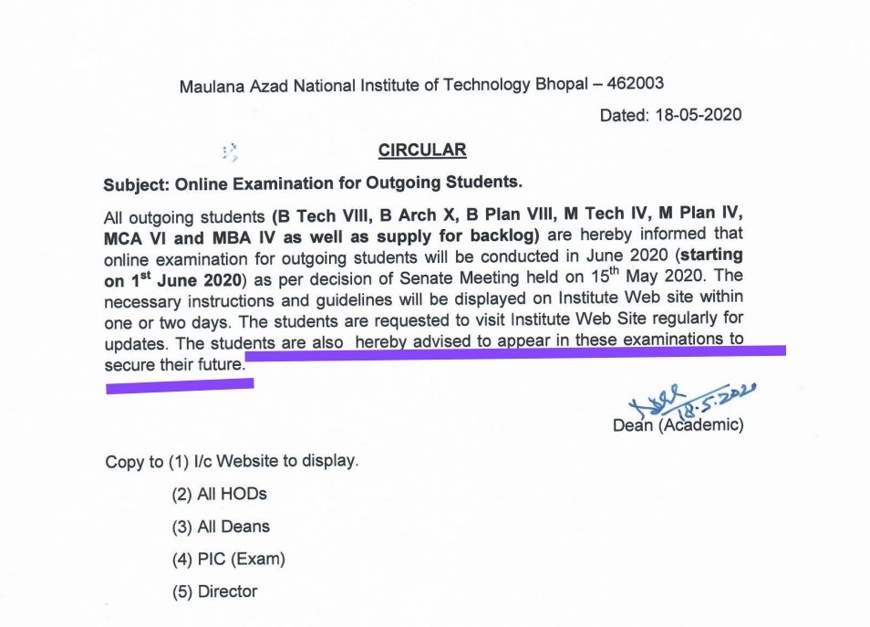 NITBVoice's tweet photo. @manitbpl administration mentioned below #tyrannical line-

"The students are hereby advised to appear in these exams to 'secure' there future".

This is the real torture!
@DrRPNishank @HRDMinistry 

#PromoteFinalYearStudents
#MHRDListenToUs
#MANITSaysNoExam
#PromoteMANITStudents https://t.co/z3bCkIysoW